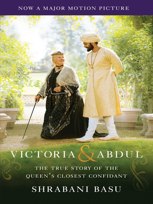 Title details for Victoria & Abdul (Movie Tie-in) by Shrabani Basu - Available